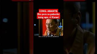 Cong. Abante and  Karen Davila TVC #shorts #short