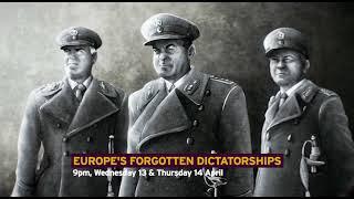 Europe's Forgotten Dictatorships