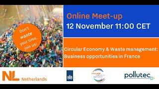 [Replay] Meet-up Circular Economy & Waste management - business opportunities in France