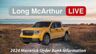 2024 Ford Maverick Order Bank Information