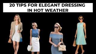 Embrace Summer Elegance | How to Stay Stylish Under the Sun | Women Over 50 and 60