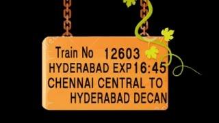 Train no 12603  TRAIN NAME HYDERABAD EXP  CHENNAI CENTRAL  SULLURUPETA