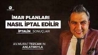 İmar Planlarının İptali ve Yargı Süreci: Bilmeniz Gerekenler