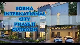 Sobha International City Phase 2  Gurgaon on Dwarka Expressway