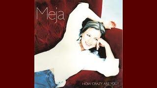 Meja - How Crazy Are You? (Junior Vasquez Remix)