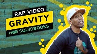 Gravity | Rap Video by SquidBooks