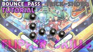 Pinball Flipper Skills | Bounce Pass | Improve your flipper technique | Tutorial, Tips & Trick Shots