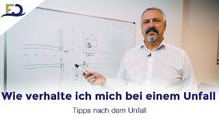 Richtig verhalten bei einem Unfall – Tipps vom Experten (Verkehrsunfall mit Personen-/Sachschaden)