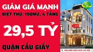 Bán nhà Biệt thự Hà Nội quận Cầu giấy 190m2 4 tầng | Bán nhà hà nội mới nhất | Bán nhà hà nội giá rẻ