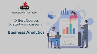 Top 10 Business Analytics certifications and online courses