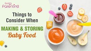 How to Make & Store Baby Food at Home