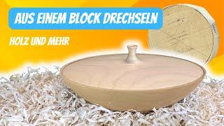 Verschwende kein Material - Schale UND Deckel drechseln