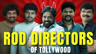 Rod Directors of Tollywood | Veellu inka maarara!