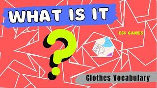 What's this? – Guess the Clothes | English Vocabulary Guessing Game for kids (ESL)