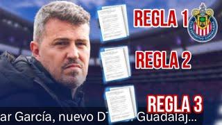 LAS TRES REGLAS DE DISCIPLINA DE OSCAR GARCIA EN CHIVAS 2025