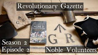 Noble Volunteers - Book Review