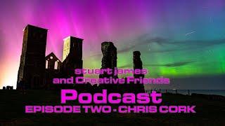 Podcast episode 2 - Chris cork photography