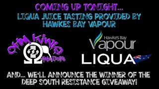 The Ohm Kiwis #93 ~Liqua New Flavs Tasting from HB Vapour & the DSR Winner!