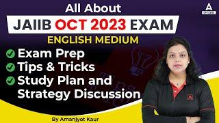 JAIIB Exam Preparation | Tips and Strategy to Clear JAIIB Oct 2023 Exam | English Medium