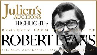 Julien's Auctions Presents - Preview the Property from the Estate of Robert Evans