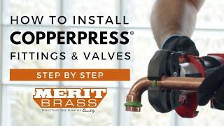 How to Install Copper Press Fittings (CopperPress by Merit Brass Co)