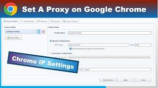 How to Change IP Proxy in Chrome | Set Proxy on Chrome browser | Change Chrome IP without VPN