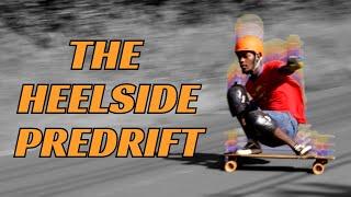 How to Heelside Predrift || Downhill skateboarding