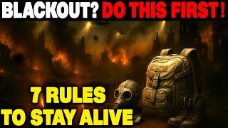 Power’s Out! 7 MUST FOLLOW Survival Rules to Stay Alive