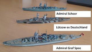 Lützow   Admiral Graf Spee   Admiral Scheer