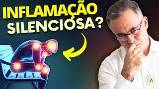 IDENTIFIQUE e ACABE com a INFLAMAÇÃO SILENCIOSA