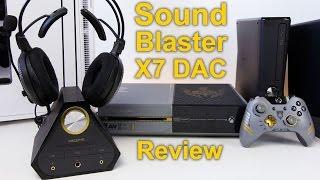 Creative Labs Sound Blaster X7 Audiophile DAC Amp Review
