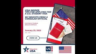 VISA Insider: Tips for applying for a U.S. student VISA w/ insights from a Consular Official