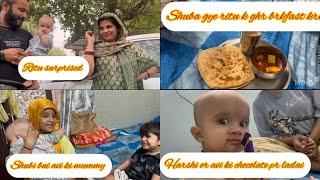 Shuba shuba jakr Ritu k ghr kiya breakfast  || shubi km bni Avi ki  mummy ||