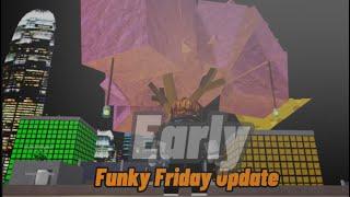 I Played the New Funky Friday Update Early! (2024)