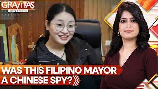 The mysterious 'Chinese spy' who became a mayor in Philippines | Gravitas