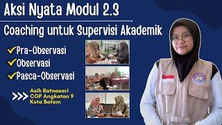 Aksi Nyata Modul 2.3 Coaching dalam supervisi akademik