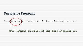 60 Second Writing Tip - Tip 5: Clarity With Possessive Pronouns