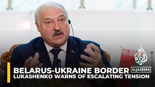 Belarus says Ukraine amassing troops at border amid incursion into Russia