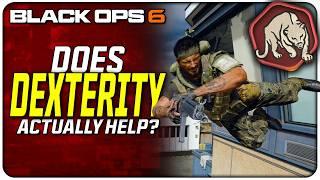 Is Dexterity Placebo or Actually Good in Black Ops 6?