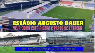 AUGUSTO BAUER: Veja como ta a reforma do estádio de Brusque e quando vai ser inaugurado.