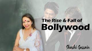 Bollywood Rise and fall | shashi gossain | Simple Hinduism