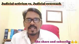 Judicial activism vs. Judicial overreach || #judicialprocess  || #llm #sem2