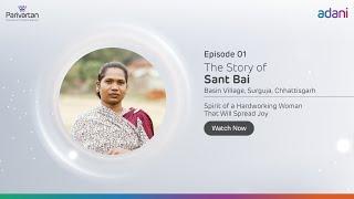 #Parivartan | Spirit of a Hardworking Woman That Will Spread Joy | Sant Bai's Journey