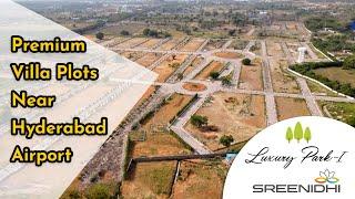 Sreenidhi Luxury Park 1 Villa Plots near Hyderabad Airport (Successfully Completed Project)