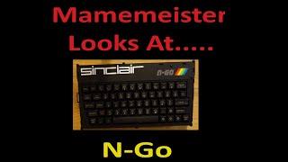 Mamemeister Looks At....N-Go (ZX Spectrum Clone)