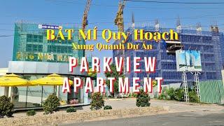 BẬT MÍ Quy Hoạch Xung Quanh Căn Hộ Park View Apartment Bình Dương