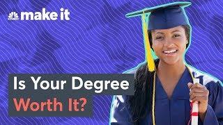 How To Make Sure College Is Worth The Cost