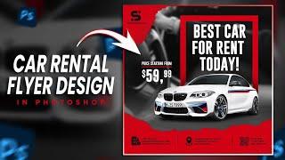 Car Rental Flyer Design | Photoshop Tutorial | FREE PSD