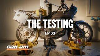 The Testing | Can-Am Motorcycles