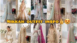 Nikkah Outfit Ideas BEST colors Combination Embroidered Dress Frock style Ideas